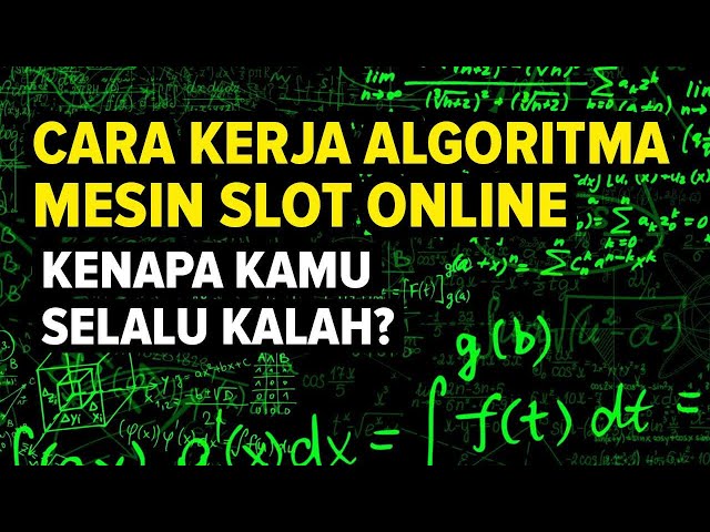 Cara Ampuh Membaca Algoritma Slot Online